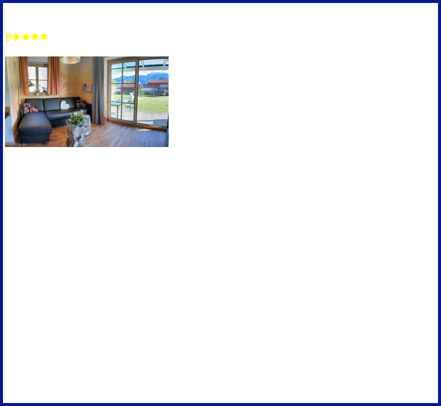 Wir können Ihnen weitere Ferienwohnungen anbieten

F✸✸✸✸ Ferienwohnung bei Fewo Mielich Klaus
  in Brunnen am Forggensee mit genialen Panoramablick & Schlösser.
￼